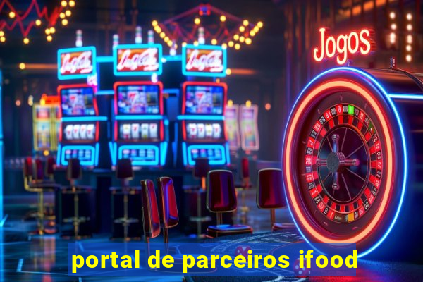 portal de parceiros ifood